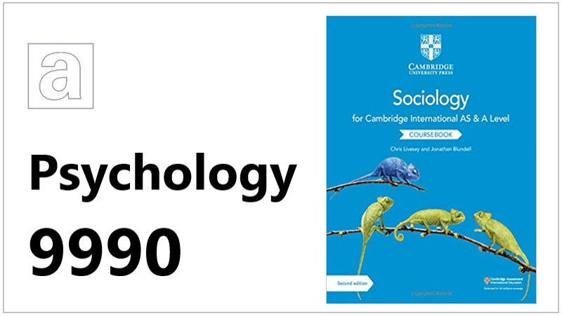 AS and A Level Psychology 9990/9608